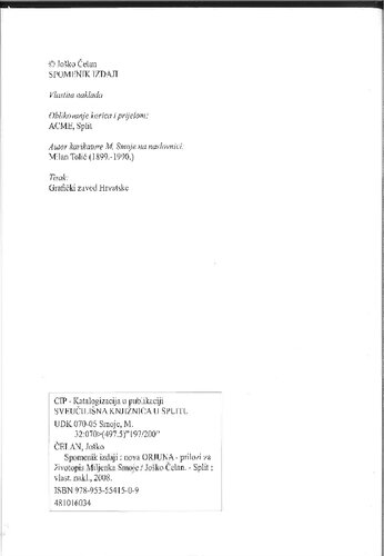 Spomenik izdaji. Nova Orjuna: prilozi za životopis Miljenka Smoje