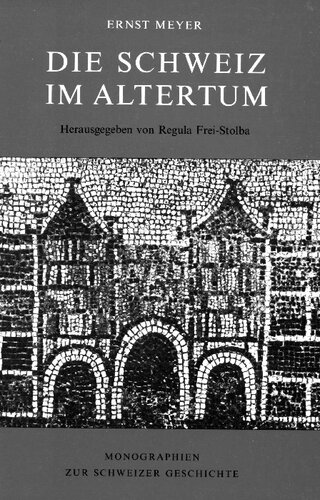 Die Schweiz im Altertum