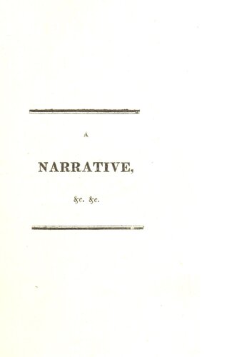 A Narrative of the Retreat of the British Army from Burgos ... With an introductory sketch of the campaign of 1812; and military character of the Duke of Wellington