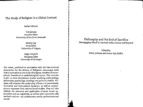 Philosophy and the End of Sacrifice: Disengaging Ritual in Ancient India, Greece and Beyond