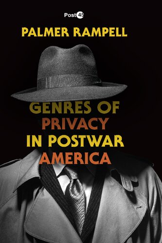 Genres of Privacy in Postwar America