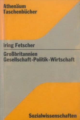 Großbritannien. Gesellschaft, Politik, Wirtschaft: eine Einführung