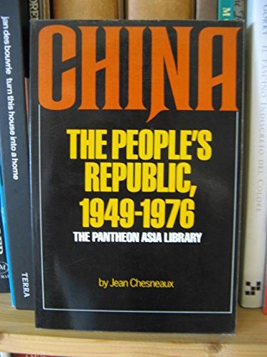 China: The People's Republic, 1949-1976