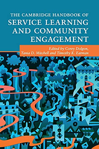 The Cambridge Handbook of Service Learning and Community Engagement