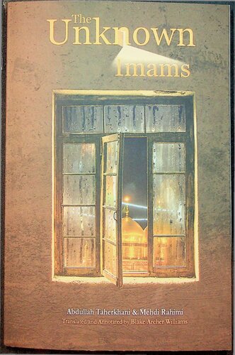 The Unknown Imams (Of the Shi'ites)