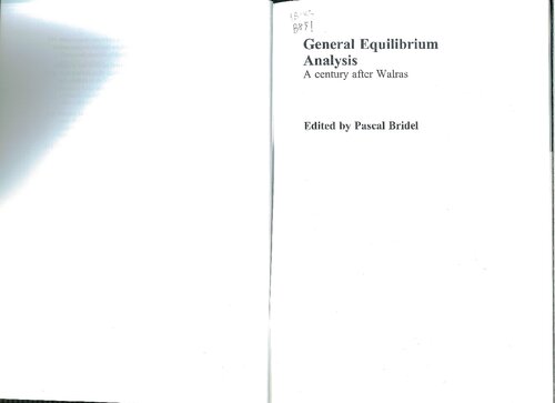 General Equilibrium Analysis : A Century After Walras