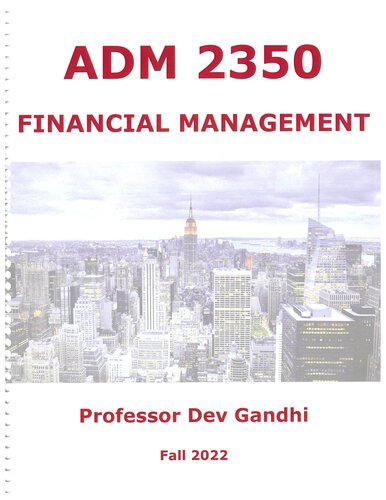 ADM 2350 Financial management Custom e-book prof Dev Gandhi