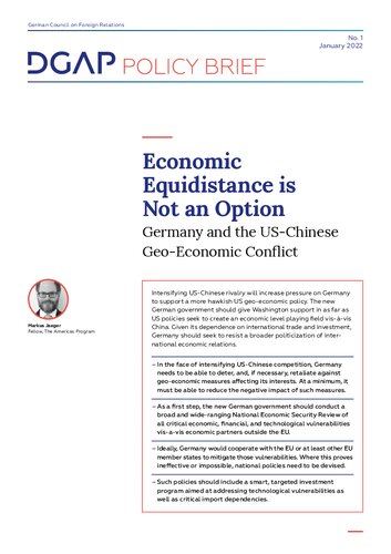 Economic Equidistance is Not an Option : Germany and the US-Chinese Geo-Economic Conflict