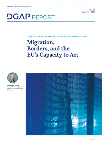Migration, Borders, and the EU’s Capacity to Act