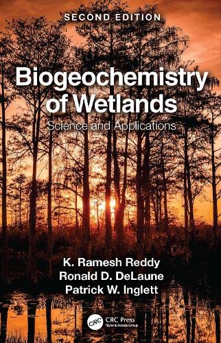 Biogeochemistry of Wetlands: Science and Applications