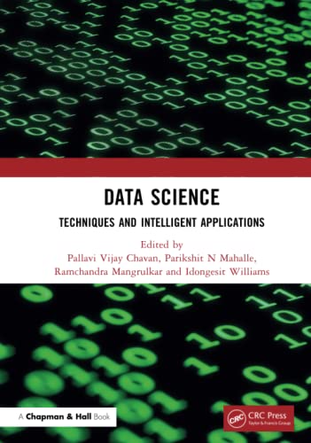 Data Science: Techniquest and Intelligent Applications