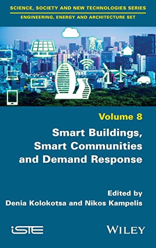 Smart Buildings, Smart Communities and Demand Response