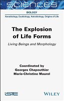 The Explosion of Life Forms: Living Beings and Morphology