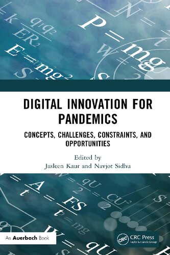 Digital Innovation for Pandemics: Concepts, Challenges, Constraints, and Opportunities