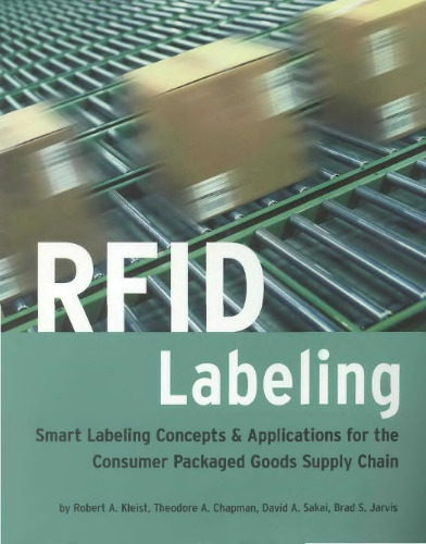 RFID Labeling: Smart Labeling Concepts & Applications for the Consumer Packaged Goods Supply Chain