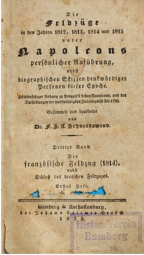 Der französische Feldzug (1814), nebst Schluß des deutschen Feldzuges