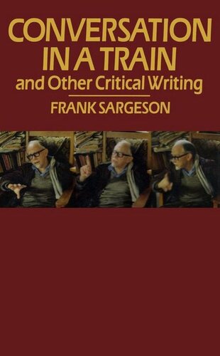 Conversation in a Train and Other Critical Writings