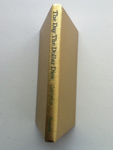 The Day the Dollar Dies