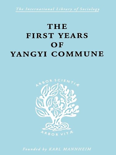 The First Years of Yangyi Commune