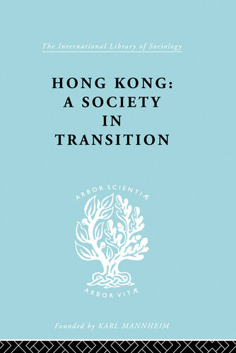 Hong Kong: A Society in Transition