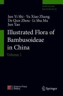 Illustrated Flora of Bambusoideae in China: Volume 1
