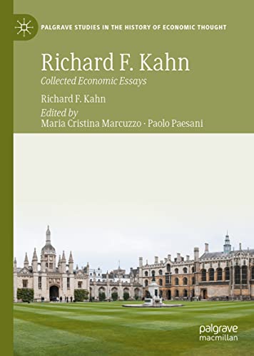 Richard F. Kahn: Collected Economic Essays