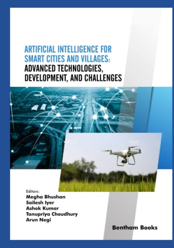 Artificial Intelligence for Smart Cities and Villages: Advanced Technologies, Development, and Challenges