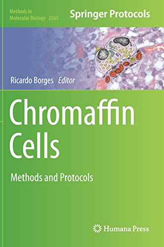 Chromaffin Cells: Methods and Protocols