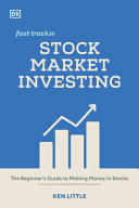Stock Market Investing: The Beginner's Guide to Making Money in Stocks