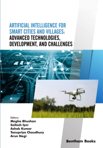 Artificial Intelligence for Smart Cities and Villages: Advanced Technologies, Development, and Challenges