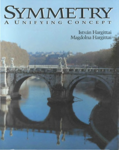 Symmetry: A Unifying Concept