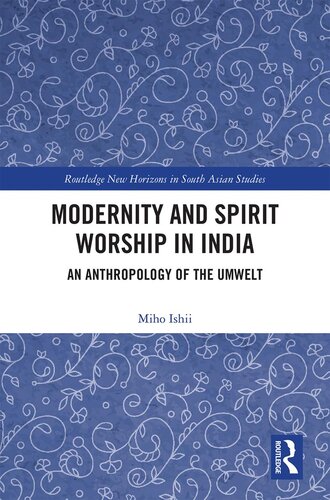 Modernity and Spirit Worship in India
