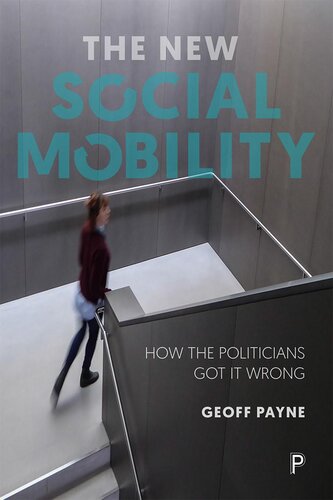 The New Social Mobility