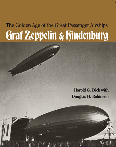 The Golden Age of the Great Passenger Airships