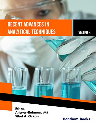 Recent Advances in Analytical Techniques, Volume 4