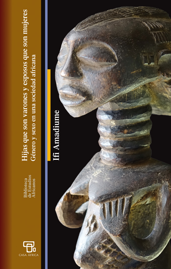 Hijas que son varones y esposos que son mujeres. Género y sexo en una sociedad africana