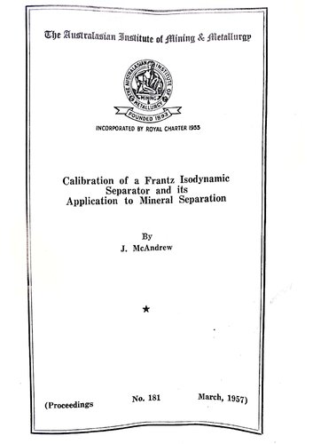 Calibration of a Frantz Isodinamic Separator and it's application to Mineral separation