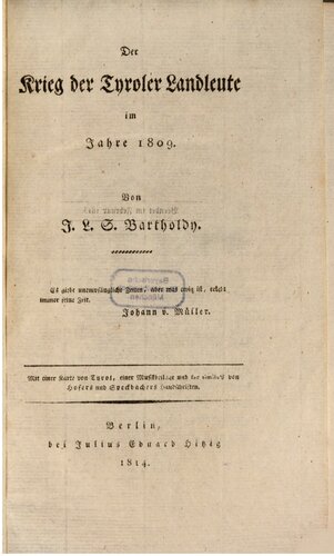 Der Krieg der Tyroler [Tiroler] Landleute im Jahre 1809