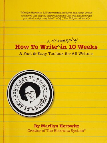 How to Write a Screenplay in 10 Weeks