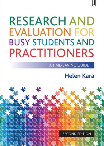 Research Evaluation for Busy Students and Practitioners 2e