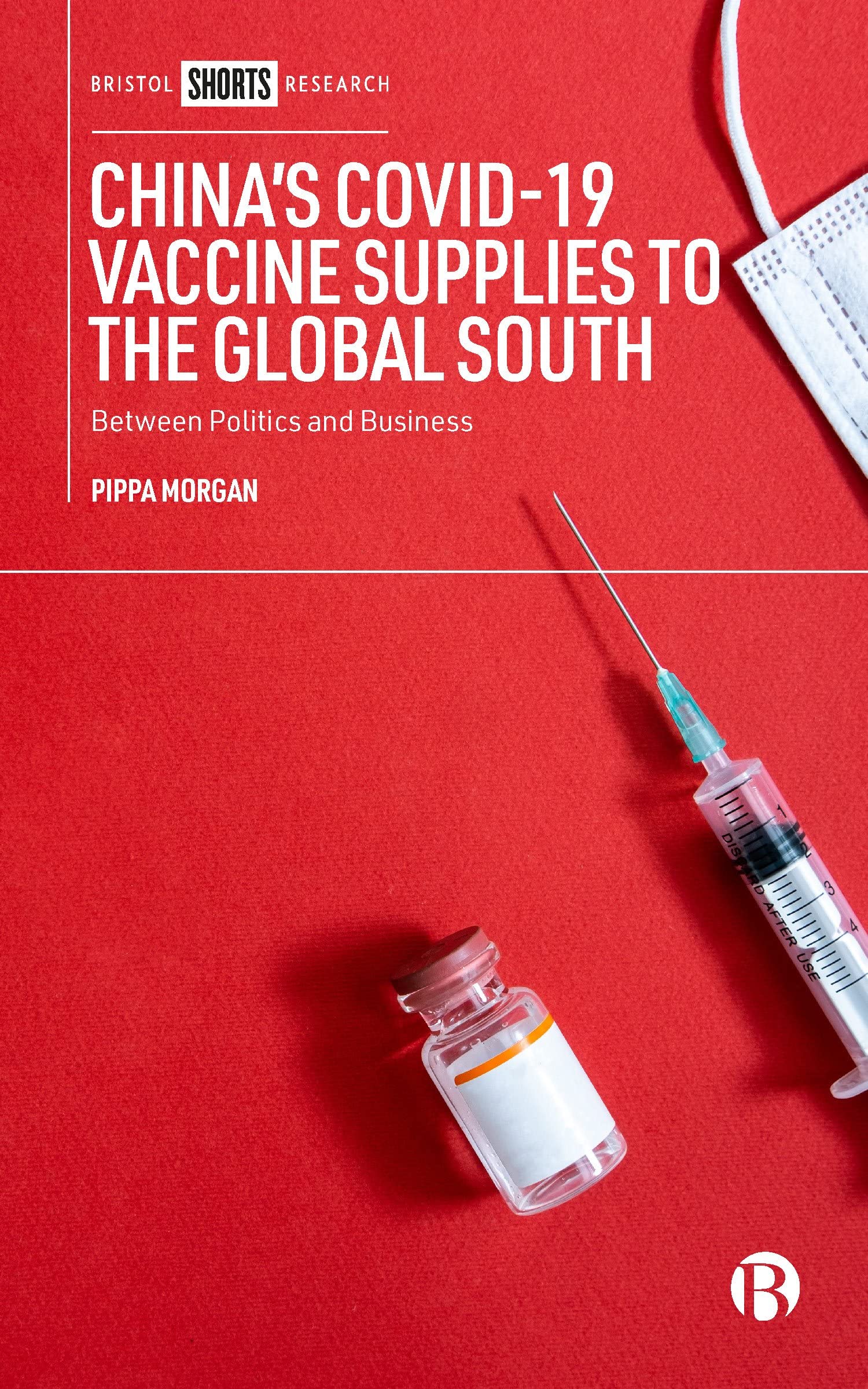 China’s COVID-19 Vaccine Supplies to the Global South: Between Politics and Business