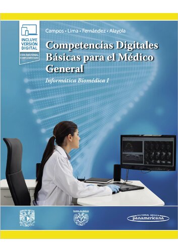 Informática biomédica I: Competencias digitales básicas para el médico general