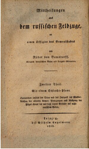 Operationen jenseits der Dina und des Dniepers bis Moskwa, Rückzug der Alliierten; Bewegungen und Rückgang des Flügel-Korps bis mit dem letzten Gefechte auf nicht-deutschem Boden