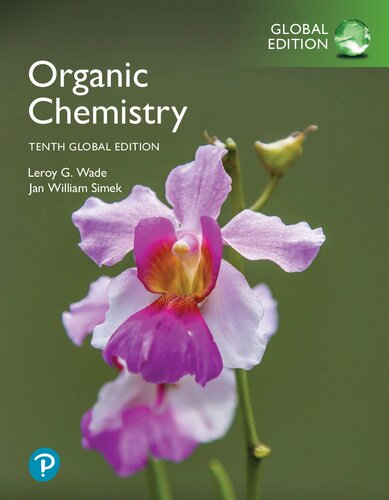 Organic Chemistry 2022 [Global TENTH Edition] LEROY. SIMEK WADE (JAN.), Jan Simek