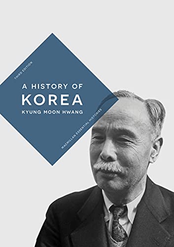 A History of Korea (Bloomsbury Essential Histories)
