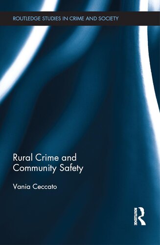 Rural Crime and Community Safety