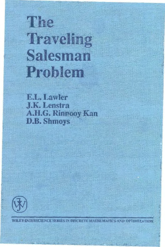The Traveling Salesman Problem: A Guided Tour of Combinatorial Optimization