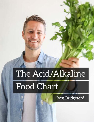 Ross Bridgeford Acid Alkaline Food Chart