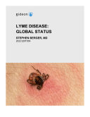 Lyme disease: Global Status: 2022 edition