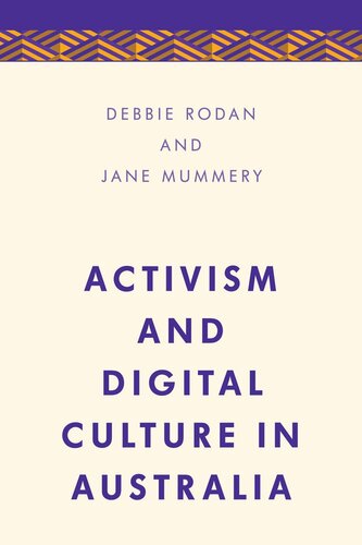 Activism and Digital Culture in Australia